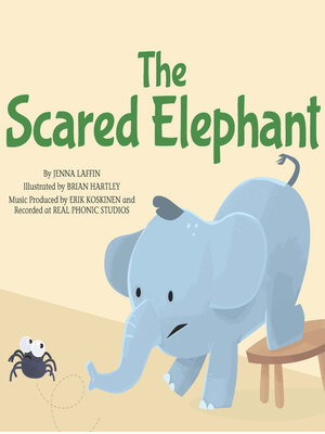 cover image of The Scared Elephant